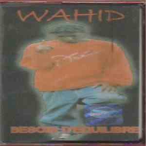 Wahid - Besoin D'Equilibre download free