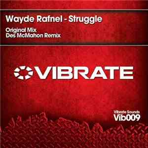 Wayde Rafnel - Struggle download mp3 flac