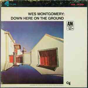 Wes Montgomery - Down Here On The Ground download mp3 flac