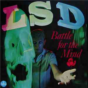 Willard Cantelon - LSD: Battle For The Mind download free