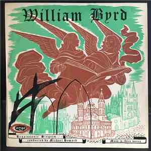 William Byrd, Renaissance Singers Conducted By Michael Howard  - Mass In Three Voices download free