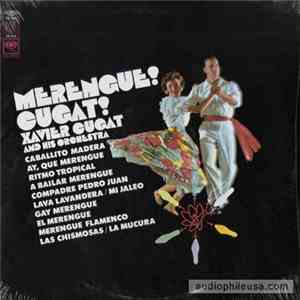 Xavier Cugat And His Orchestra - Merengue! By Cugat! download mp3 flac