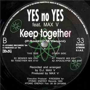 Yes No Yes feat. Max V - Keep Together download free