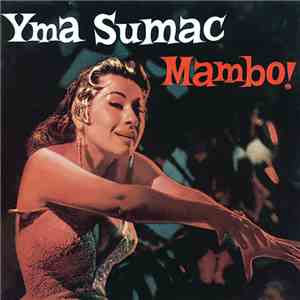 Yma Sumac - Mambo! download mp3 flac