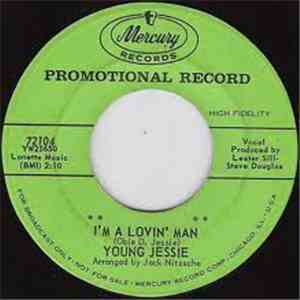 Young Jessie - I'm A Lovin' Man / Too Fine For Cryin' download free Young Jessie - I'm A Lovin' Man / Too Fine For Cryin' download mp3 flac