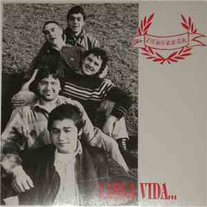 Zakarrak - Larga Vida download mp3 flac