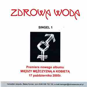 Zdrowa Woda - Między Mężczyzną A Kobietą / Wszystko Zmienne Jest download free