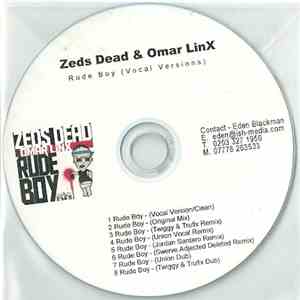 Zeds Dead & Omar LinX - Rude Boy download mp3 flac